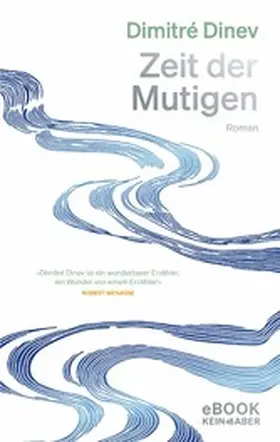Dinev |  Zeit der Mutigen | eBook | Sack Fachmedien
