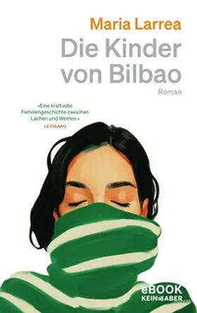 Larrea |  Die Kinder von Bilbao | eBook | Sack Fachmedien