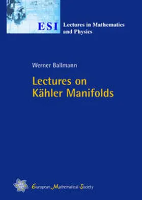 Ballmann |  Lectures on Kähler Manifolds | Buch |  Sack Fachmedien