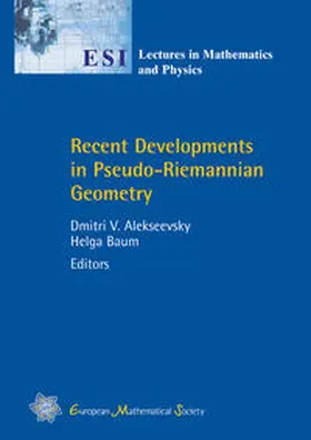 Alekseevsky / Baum |  Recent Developments in Pseudo-Riemannian Geometry | Buch |  Sack Fachmedien