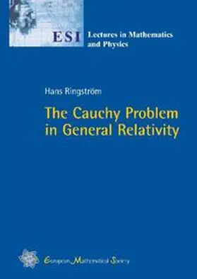 Ringström |  The Cauchy Problem in General Relativity | Buch |  Sack Fachmedien