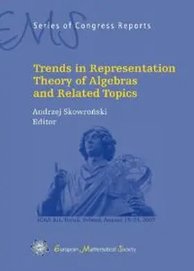 Skowronski |  Trends in Representation Theory of Algebras and Related Topics | Buch |  Sack Fachmedien