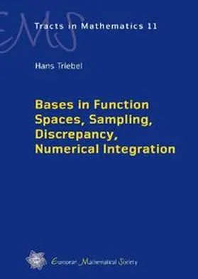 Triebel |  Bases in Function Spaces, Sampling, Discrepancy, Numerical integration | Buch |  Sack Fachmedien