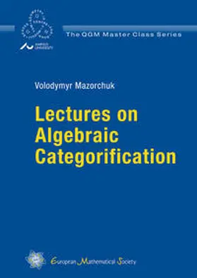 Mazorchuk |  Lectures on Algebraic Categorification | Buch |  Sack Fachmedien