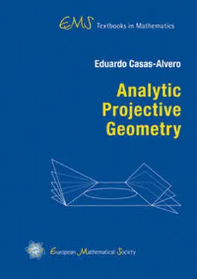 Eduardo Casas-Alvero |  Analytic Projective Geometry | Buch |  Sack Fachmedien