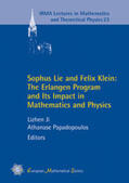 Ji / Papadopoulos |  Sophus Lie and Felix Klein: The Erlangen Program and Its Impact in Mathematics and Physics | Buch |  Sack Fachmedien