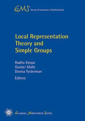 Kessar / Malle / Testerman |  Local Representation Theory and Simple Groups | Buch |  Sack Fachmedien