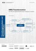 Peter |  KMU-Transformation: Als KMU die Digitale Transformation erfolgreich umsetzen. | Buch |  Sack Fachmedien