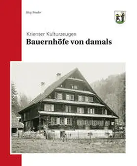 Studer |  Bauernhöfe von damals | Buch |  Sack Fachmedien