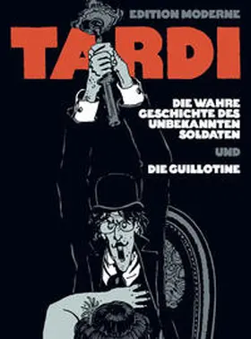 Tardi |  Die wahre Geschichte des unbekannten Soldaten | Buch |  Sack Fachmedien