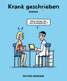 Badoux |  Krank geschrieben | Buch |  Sack Fachmedien