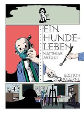 Arégui |  Ein Hundeleben | Buch |  Sack Fachmedien