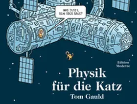 Gauld |  Physik für die Katz | Buch |  Sack Fachmedien