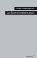 Gramelsberger |  From Science to Computational Sciences | Buch |  Sack Fachmedien