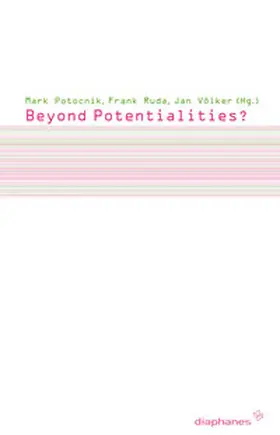 Ruda / Völker / Potocnik |  Beyond Potentialities? | Buch |  Sack Fachmedien