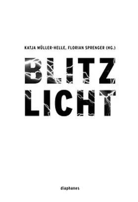 Sprenger / Müller-Helle |  Blitzlicht | Buch |  Sack Fachmedien