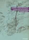 Grave |  Caspar David Friedrich | Buch |  Sack Fachmedien