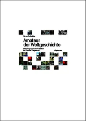 Rothöhler |  Amateur der Weltgeschichte | Buch |  Sack Fachmedien