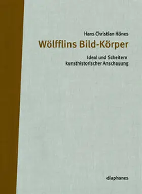 Hönes |  Wölfflins Bild-Körper | Buch |  Sack Fachmedien