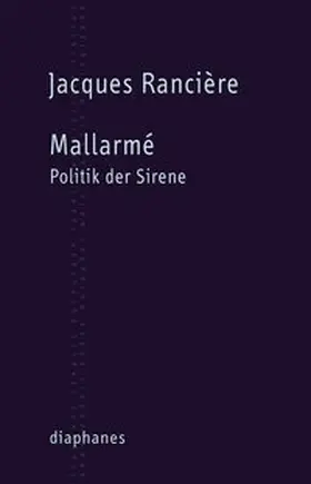Rancière |  Mallarmé | Buch |  Sack Fachmedien