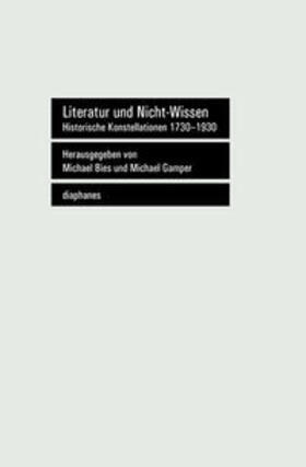 Bies / Gamper | Literatur und Nicht-Wissen | Buch | 978-3-03734-189-6 | sack.de