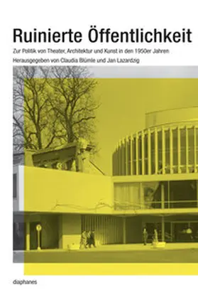 Blümle / Lazardzig |  Ruinierte Öffentlichkeit | Buch |  Sack Fachmedien