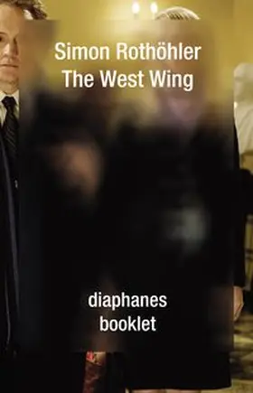 Rothöhler |  The West Wing | Buch |  Sack Fachmedien