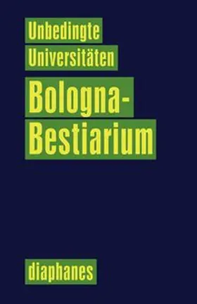 Universitäten |  Bologna-Bestiarium | Buch |  Sack Fachmedien
