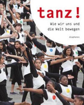 Schmitz | tanz! | Buch | 978-3-03734-426-2 | sack.de