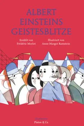 Ramstein / Morlot | Albert Einsteins Geistesblitze | Buch | 978-3-03734-434-7 | sack.de