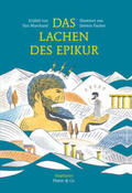 Fischer / Marchand |  Das Lachen des Epikur | Buch |  Sack Fachmedien