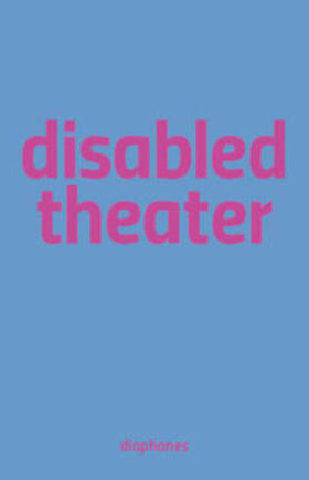 Wihstutz / Umathum |  Disabled Theater | Buch |  Sack Fachmedien