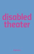 Wihstutz / Umathum |  Disabled Theater | Buch |  Sack Fachmedien