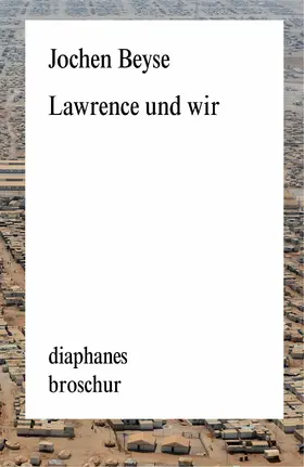Beyse |  Lawrence und wir | eBook | Sack Fachmedien