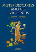 Mongin / Schwoebel |  Mister Descartes and his Evil Genius | Buch |  Sack Fachmedien