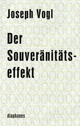 Vogl |  Der Souveränitätseffekt | eBook | Sack Fachmedien