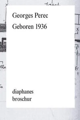 Perec |  Geboren 1936 | eBook | Sack Fachmedien