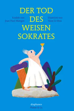 Bras / Mongin |  Der Tod des weisen Sokrates | Buch |  Sack Fachmedien