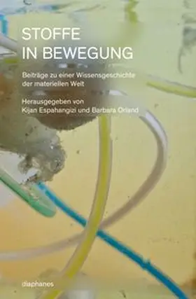 Orland / Espahangizi |  Stoffe in Bewegung | Buch |  Sack Fachmedien