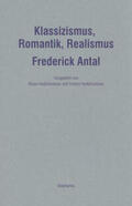 Antal |  Antal, F: Klassizismus, Romantik, Realismus | Buch |  Sack Fachmedien