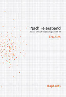 Gugerli / Hagner / Hirschi |  Nach Feierabend 2014 | Buch |  Sack Fachmedien