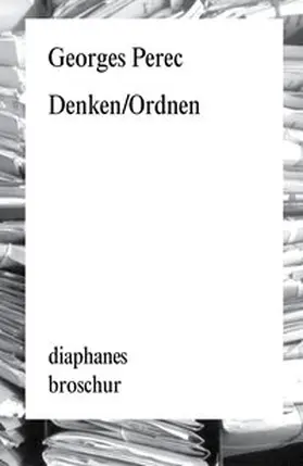 Perec | Denken/Ordnen | Buch | 978-3-03734-740-9 | www.sack.de