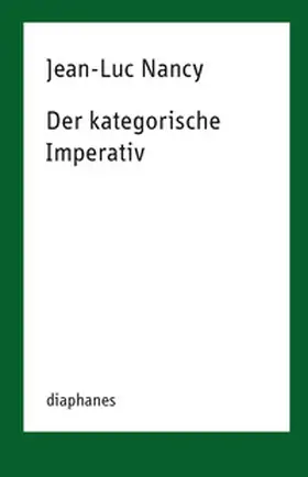 Nancy |  Der kategorische Imperativ | Buch |  Sack Fachmedien