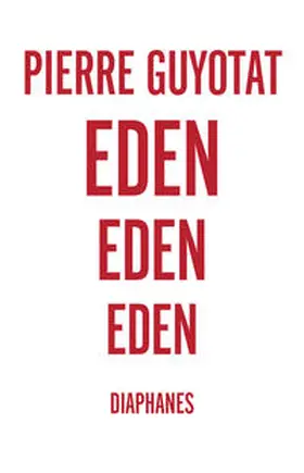 Guyotat |  Eden Eden Eden | eBook | Sack Fachmedien