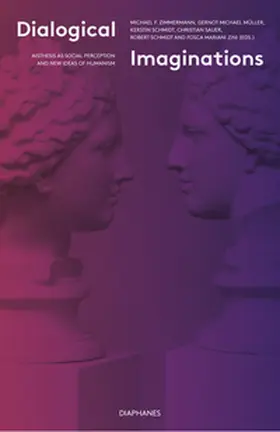 Zimmermann / Müller / Schmidt |  Dialogical Imaginations | Buch |  Sack Fachmedien