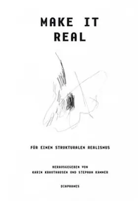 Krauthausen / Kammer |  Make it Real | Buch |  Sack Fachmedien