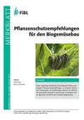 Lichtenhahn / Koller |  Pflanzenschutzempfehlungen für den Biogemüsebau | Buch |  Sack Fachmedien