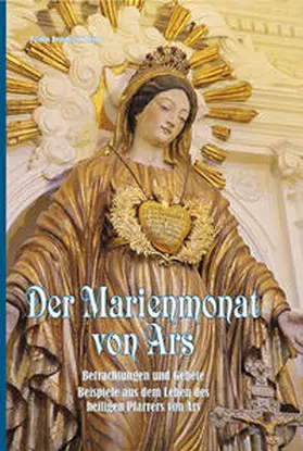 Deusdedit |  Der Marienmonat von Ars | Buch |  Sack Fachmedien