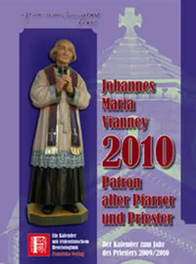  2010 – Johannes Maria Vianney | Sonstiges |  Sack Fachmedien