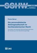 Marxer |  Die personalistische Aktiengesellschaft im liechtensteinischen Recht | Buch |  Sack Fachmedien